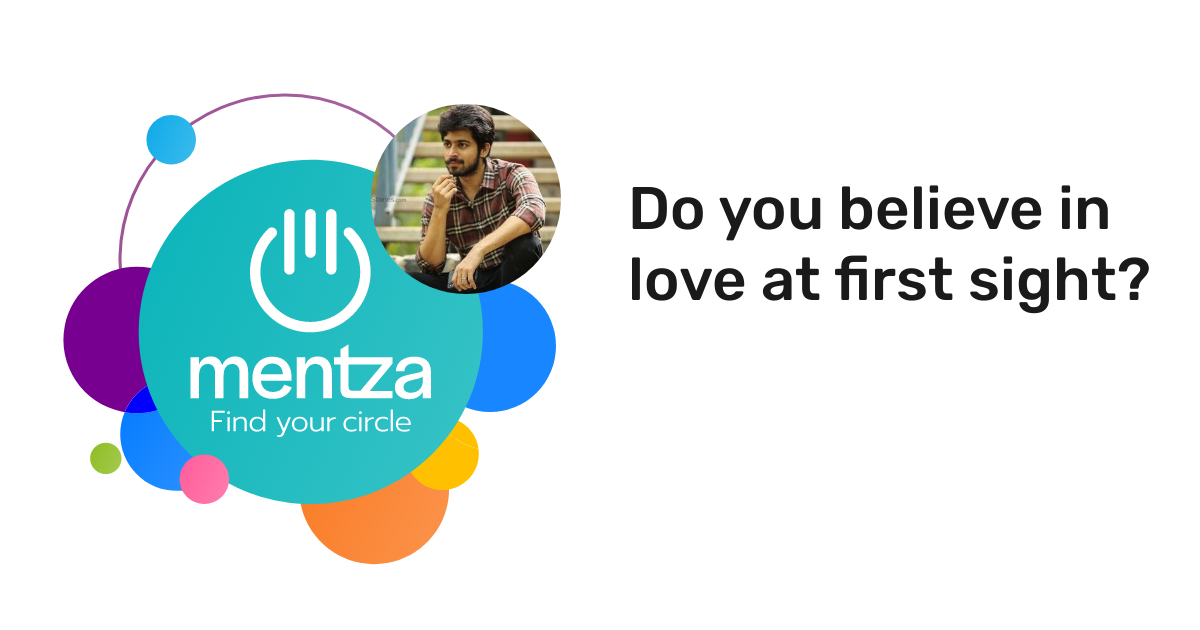 Do you believe in love at first sight? Download Mentza