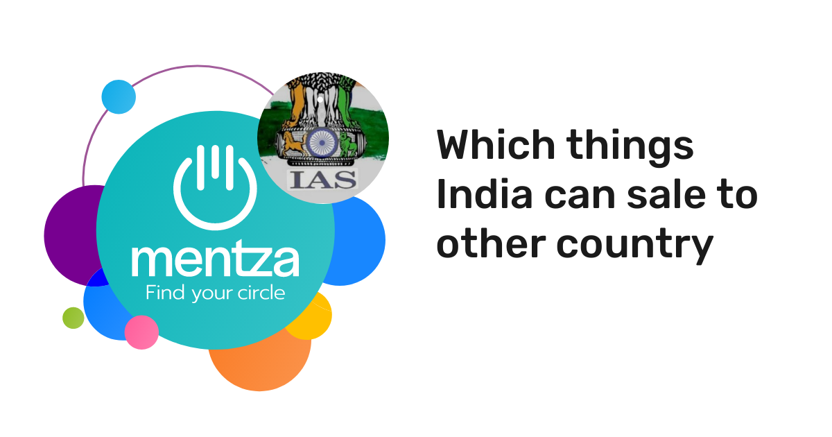 which-things-india-can-sale-to-other-country-download-mentza