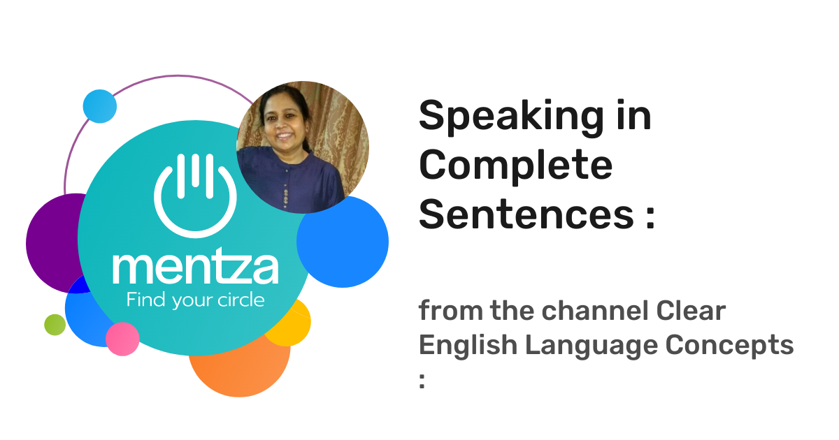 Speaking in Complete Sentences Clear English Language Concepts Download Mentza