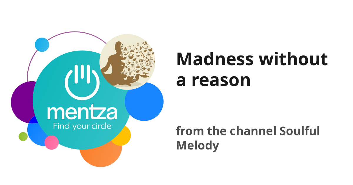 madness-without-a-reason-soulful-melody-download-mentza